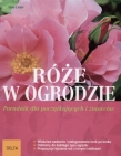 Róże w ogrodzie