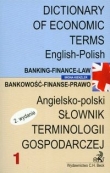 SŁOWNIK TERMINOLOGII GOSPODARCZEJ angielsko-polski 1 BANKOWOŚĆ-FINANSE-PRAWO wyd.2