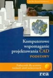 Komputerowe wspomaganie projektowania CAD podstawy