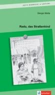 Radu, das Straßenkind