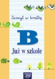 Już w szkole - Zeszyt w kratkę B