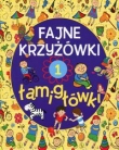 Fajne krzyżówki i łamigłówki Zeszyt 1