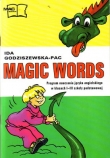 Magic words. Program nauczania języka angielskiego w klasach I-III szkoły podstawowej
