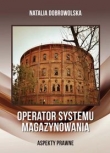 Operator systemu magazynowania