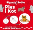 Rysuję sobie. Pies i kot