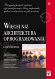 Więcej niż architektura oprogramowania