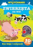 Zwierzęta na wsi. Wypychanki Figurki 3D