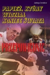 papiez-ktory-widzial-koniec-swiata-przepowiednie.jpg